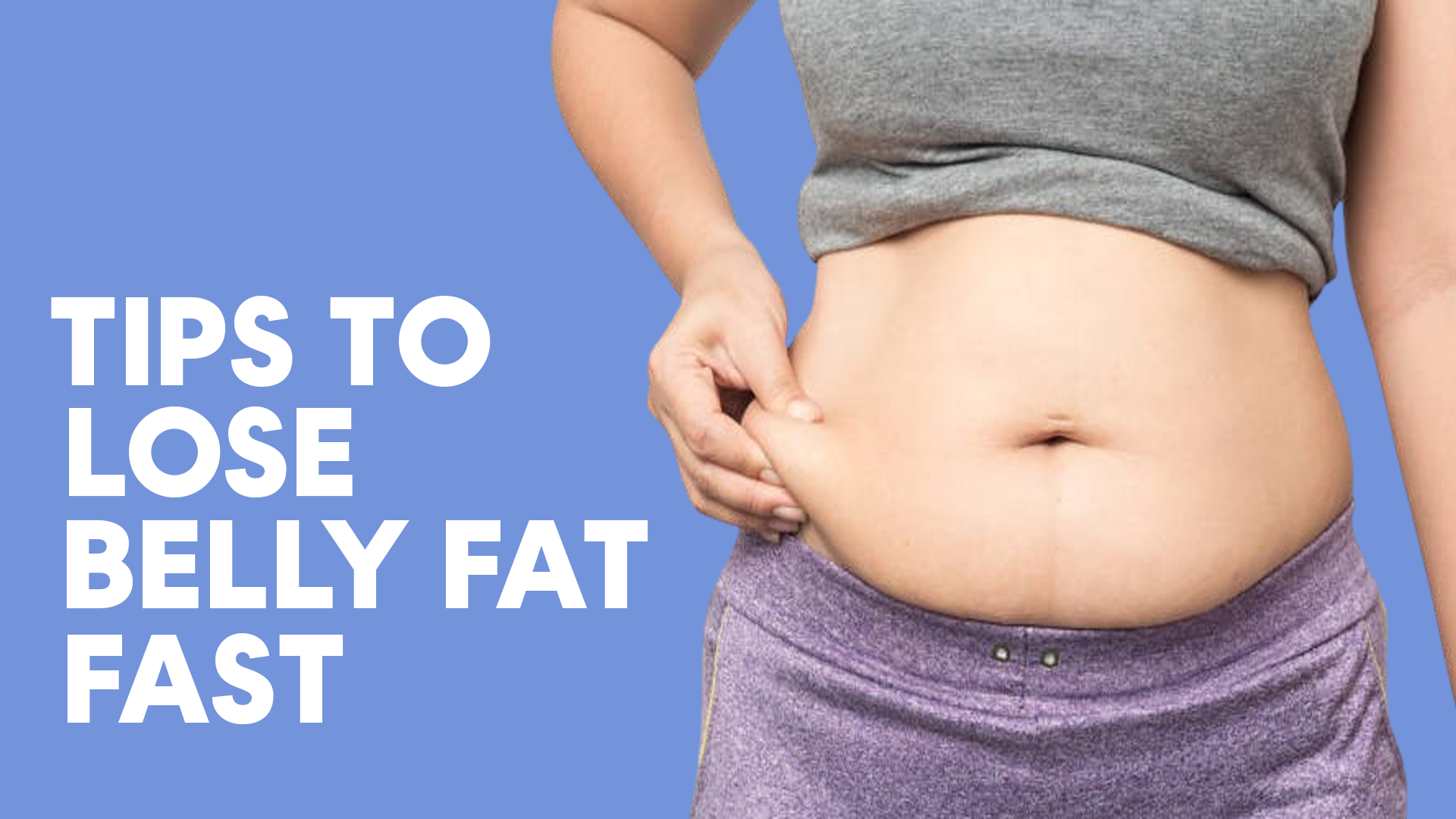 Read more about the article How To Lose Belly Fat: Expert Tips to Lose Belly Fat
