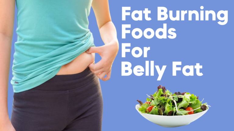 Foods That Burn Belly Fat